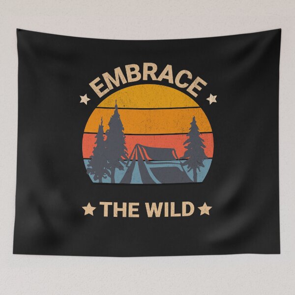 Item preview, Embrace The Wild, Camping - Hiking - Nature - Sun designed and sold by AnalajiaDesigns.