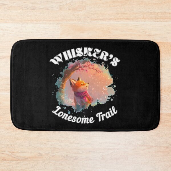 Item preview, Whisker's Lonesome Trail. fox quote designed and sold by FoxVibes.