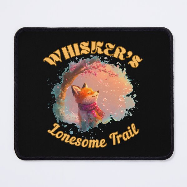 Item preview, Whisker's Lonesome Trail. fox saying designed and sold by FoxVibes.
