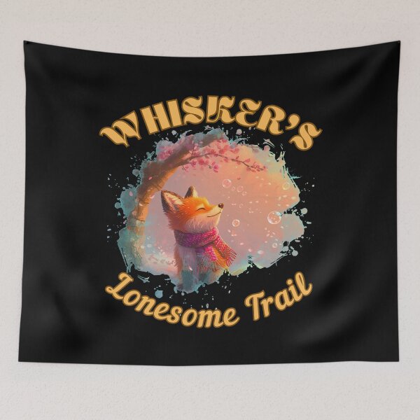 Item preview, Whisker's Lonesome Trail. fox saying designed and sold by FoxVibes.