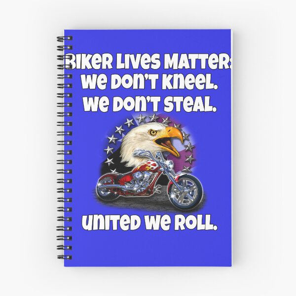 Item preview, Biker Design Biker Lives Matter. We Don’t Kneel. We Don’t Steal. United We Roll designed and sold by fantasticdesign.
