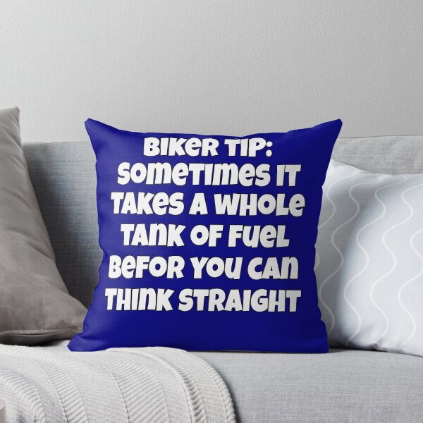 Item preview, Biker Design Biker Tip: Sometimes It Takes A Whole Tank Of Fuel Before You Can Think Straight. designed and sold by fantasticdesign.