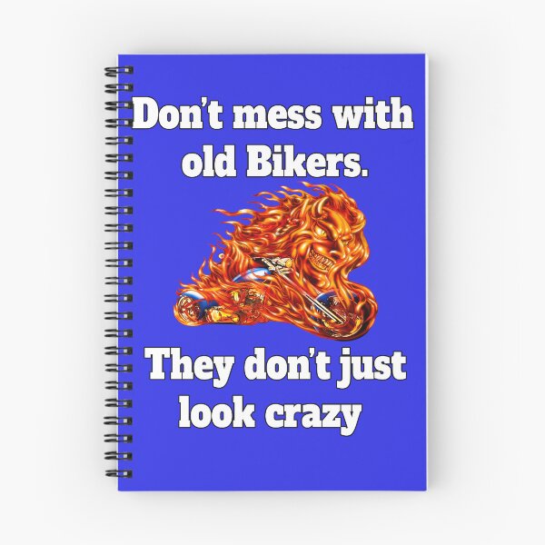 Item preview, Biker Design Don’t Mess With Old Bikers They Don’t Just Look Crazy designed and sold by fantasticdesign.
