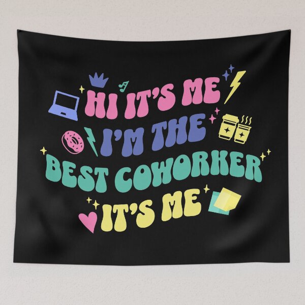 Item preview, Retro Vintage Bubbly Hi It's Me I'm The Best Coworker designed and sold by franzandsabina.