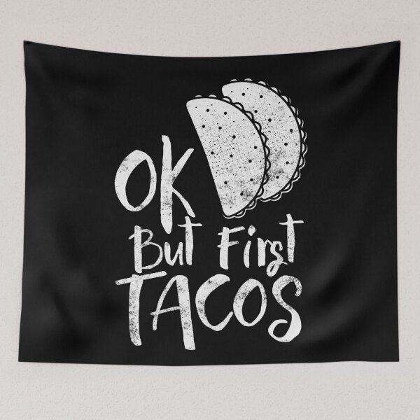 Item preview, Ok, But first tacos - Funny Taco design t-shirt for Cinco de Mayo designed and sold by ChillingNation.