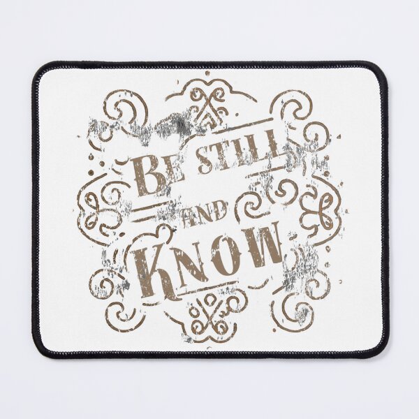 Item preview, Be still and know designed and sold by MakeWayDesign.