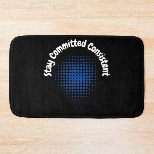 Item preview, Stay Committed Consistent designed and sold by bvdesignart.