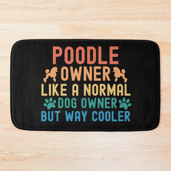 Item preview, Poodle Owner designed and sold by TheAnimalZ00.