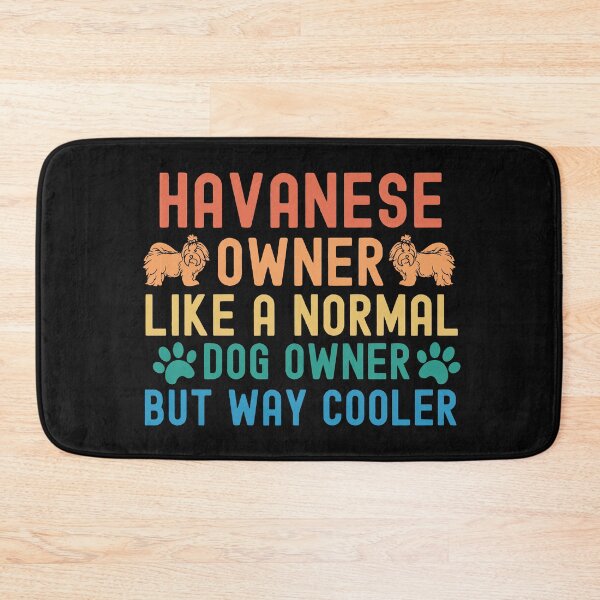 Item preview, Havanese Owner designed and sold by TheAnimalZ00.