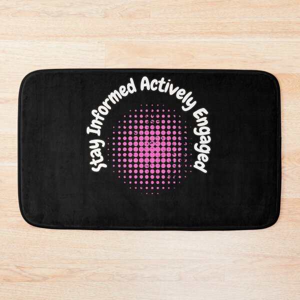 Item preview, Stay Informed Actively Engaged designed and sold by bvdesignart.
