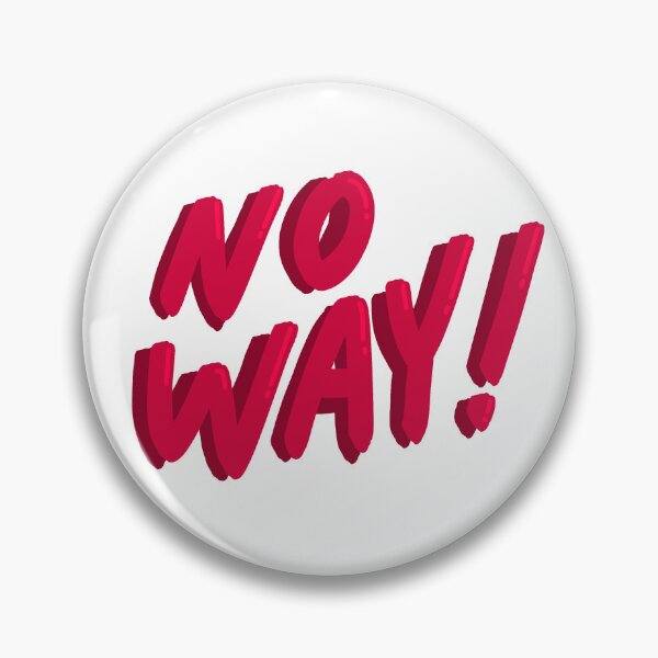 Item preview, no way! (red) designed and sold by leo-pendergast.