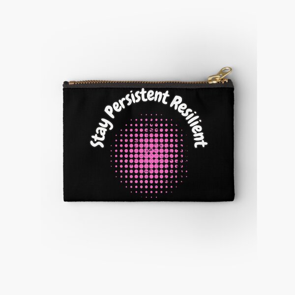 Item preview, Stay Persistent Resilient designed and sold by bvdesignart.