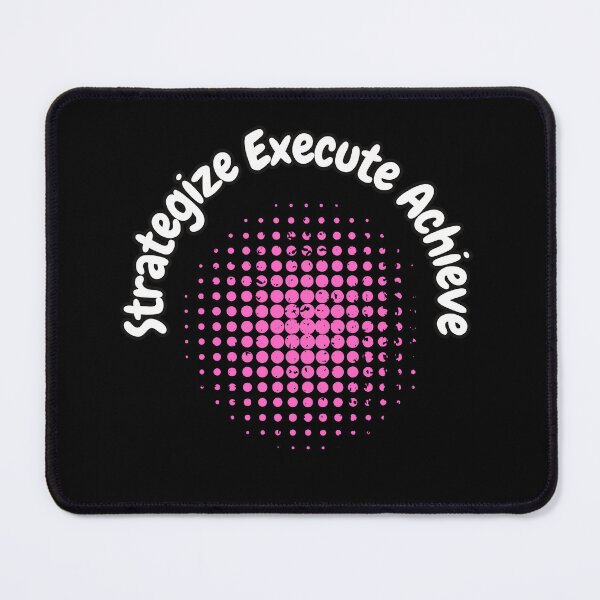 Item preview, Strategize Execute Achieve designed and sold by bvdesignart.