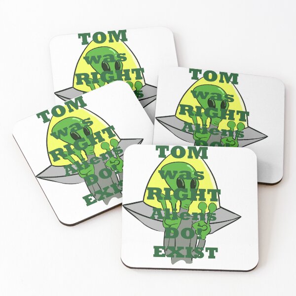 Item preview, tom was right alien do exist-c designed and sold by KunBAArtWork.