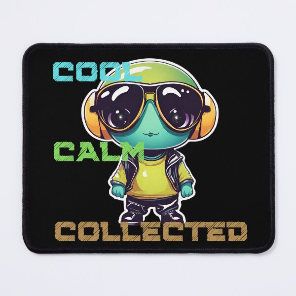 Item preview, Cool Calm Collected Baby Alien designed and sold by CosmicVenture.