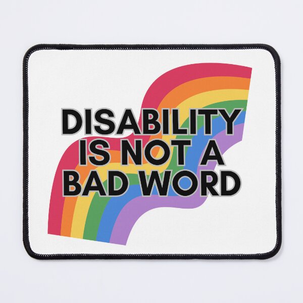 Item preview, Disability is Not a Bad Word designed and sold by Kimberly Czotter.