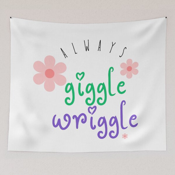 Item preview, Always giggle wriggle designed and sold by DunuStore.