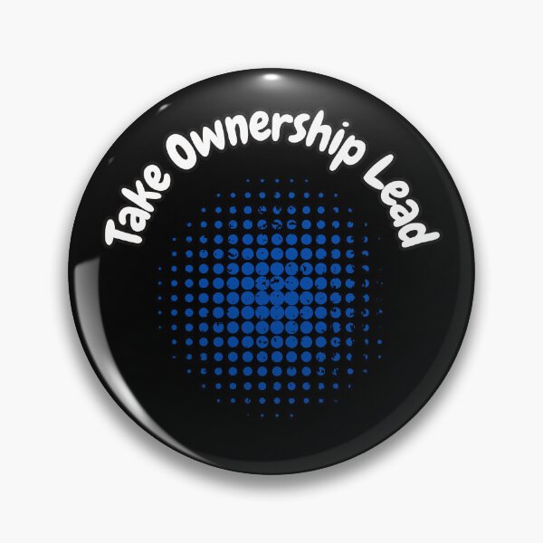 Item preview, Take Ownership Lead designed and sold by bvdesignart.