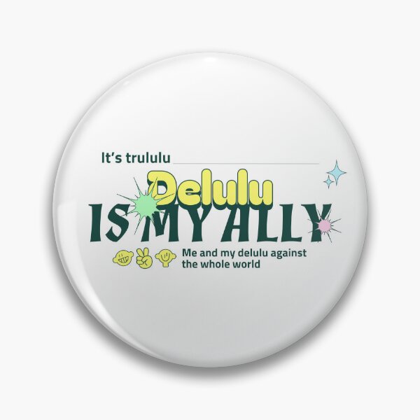 Item preview, Delulu Ally designed and sold by PB-Sandwich.