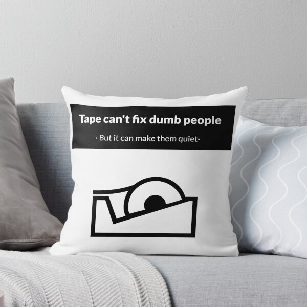 Item preview, Tape can't fix dumb people (clean version) designed and sold by MindBlownWill.
