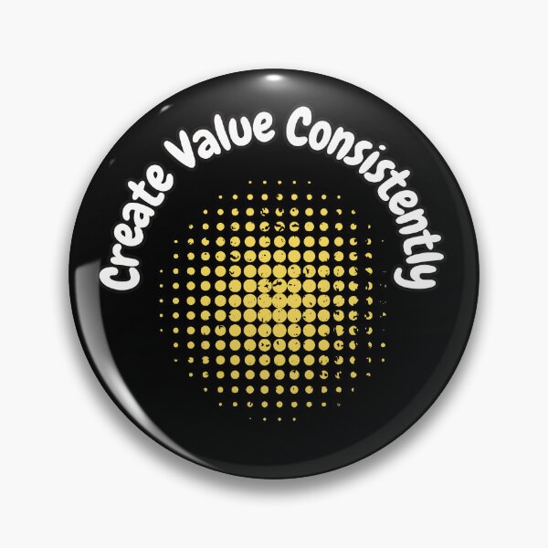 Item preview, Create Value Consistently designed and sold by bvdesignart.