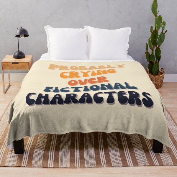 Item preview, Probably Crying Over Fictional Characters designed and sold by slicksquid.