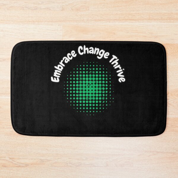 Item preview, Embrace Change Thrive designed and sold by bvdesignart.