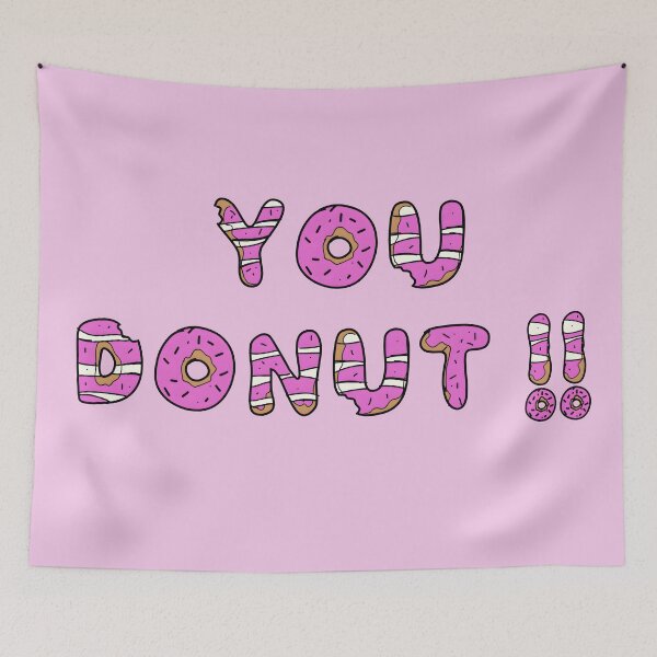 Item preview, You Donut designed and sold by MegDexShop.
