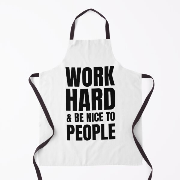 Item preview, Work Hard And Be Nice To People designed and sold by Hairball-Pets.