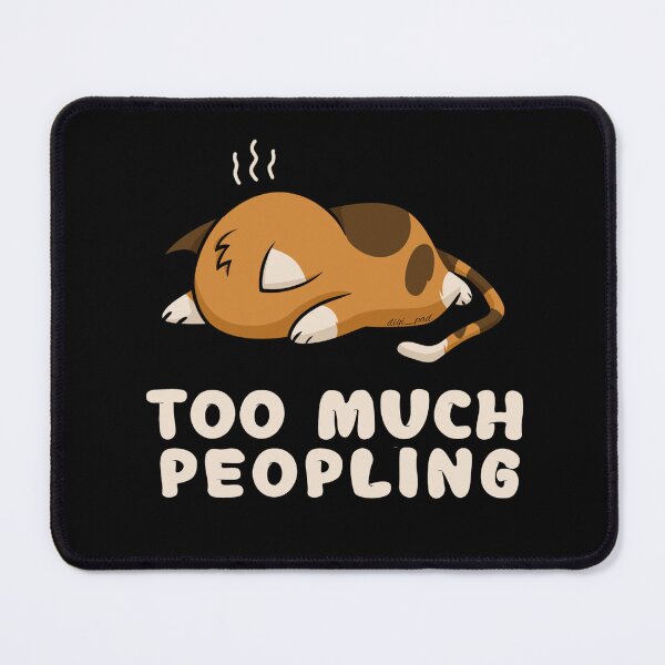 Item preview, Too much peopling designed and sold by AyushkaAgarwal.