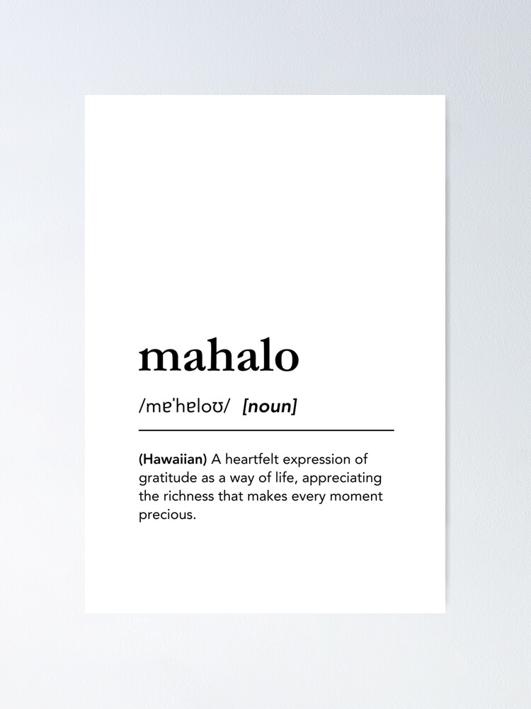 Mahalo meaning mahalo hawaii hawaiian words dictionary art Poster