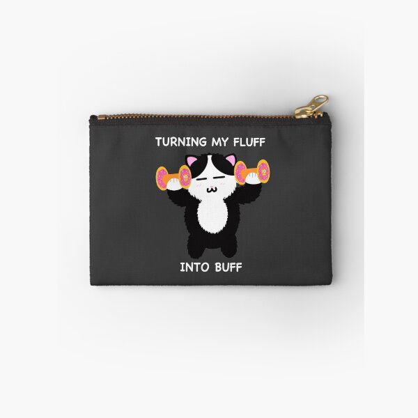 Item preview, Turning my Fluff into Buff designed and sold by Mr-Meowsies.