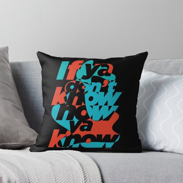 Item preview, If you don't know now ya know colour designed and sold by studioochee03.