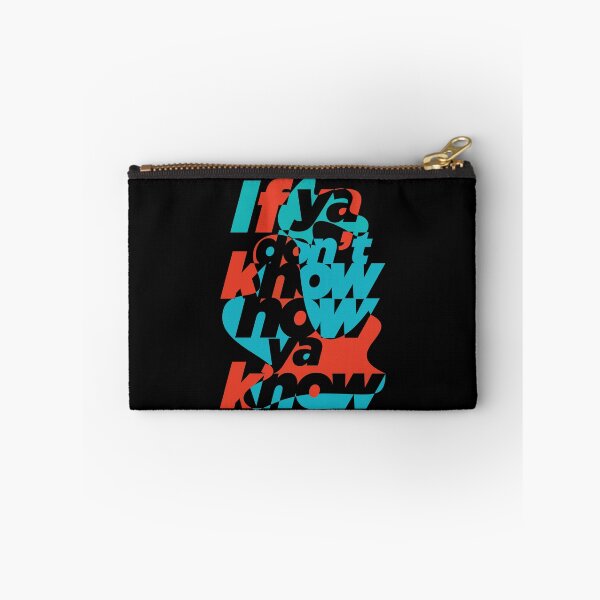 Item preview, If you don't know now ya know colour designed and sold by studioochee03.