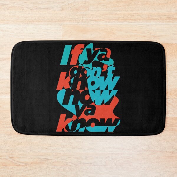 Item preview, If you don't know now ya know colour designed and sold by studioochee03.