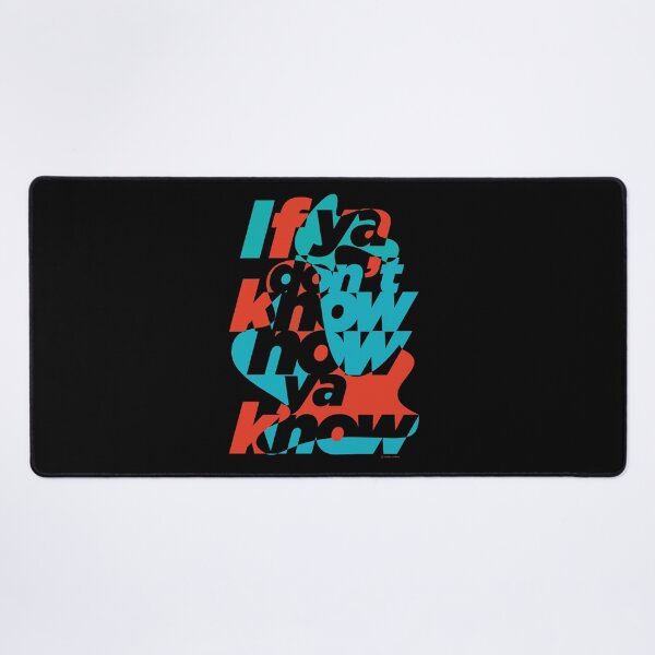 Item preview, If you don't know now ya know colour designed and sold by studioochee03.