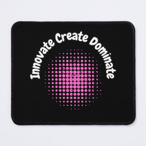 Item preview, Innovate Create Dominate designed and sold by bvdesignart.