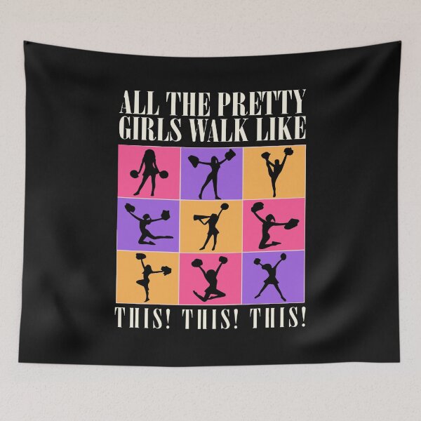 Item preview, All The Pretty Girls Walk Like This This This  designed and sold by Pitchou07.