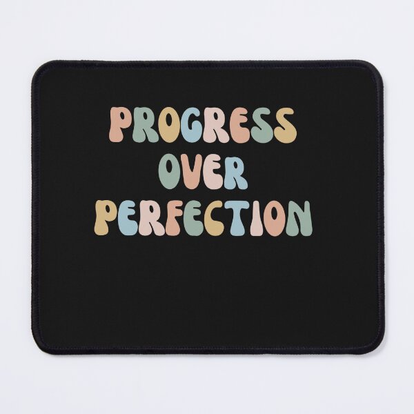 Item preview, Progress Over Perfection Shirt - Progress Is Not Linear designed and sold by Pitchou07.