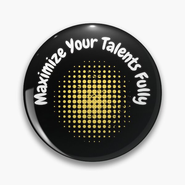 Item preview, Maximize Your Talents Fully designed and sold by bvdesignart.
