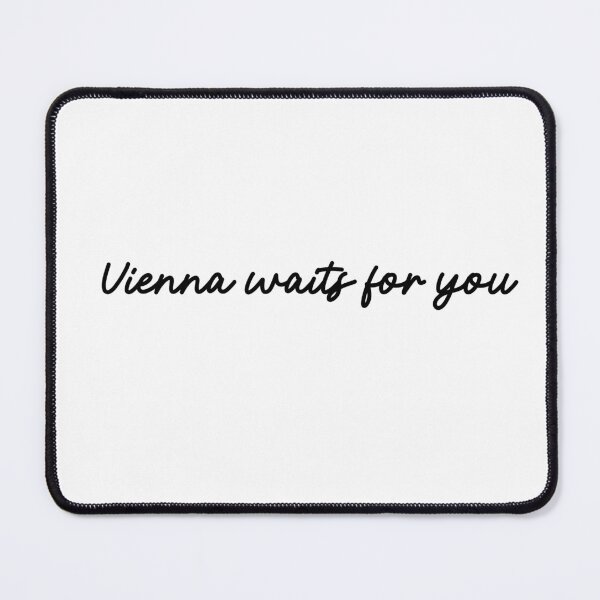 Item preview, Vienna waits for you designed and sold by GeKrayr.