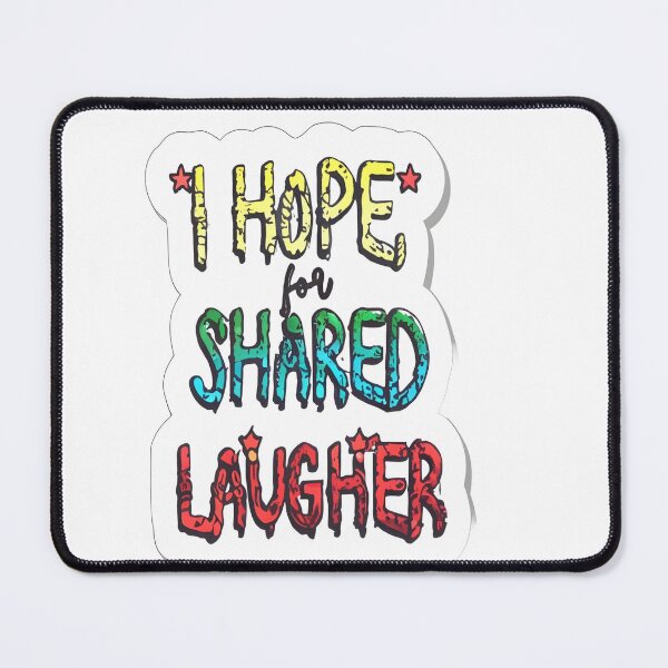 Item preview, I Hope Word I Hope For Shared Laugher designed and sold by GLORY-LIFE.