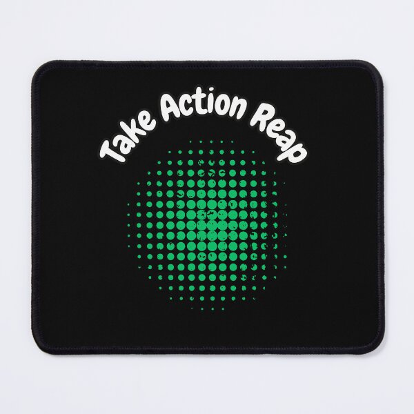 Item preview, Take Action Reap designed and sold by bvdesignart.