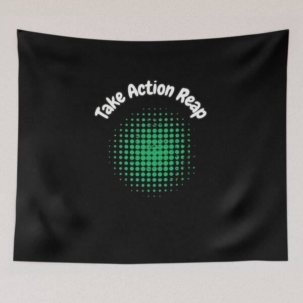 Item preview, Take Action Reap designed and sold by bvdesignart.