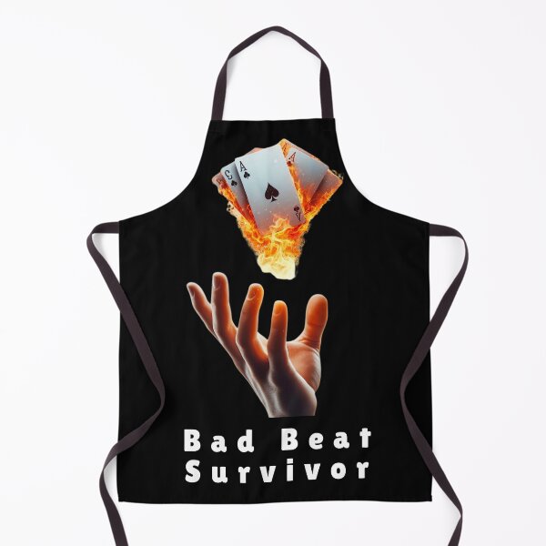 Item preview, Bad Beat Survivor - Poker Player designed and sold by MotivationDNA.
