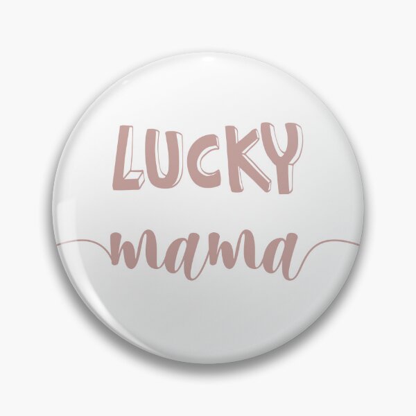 Item preview, Lucky Mama for mothers day designed and sold by misslizzyspin.