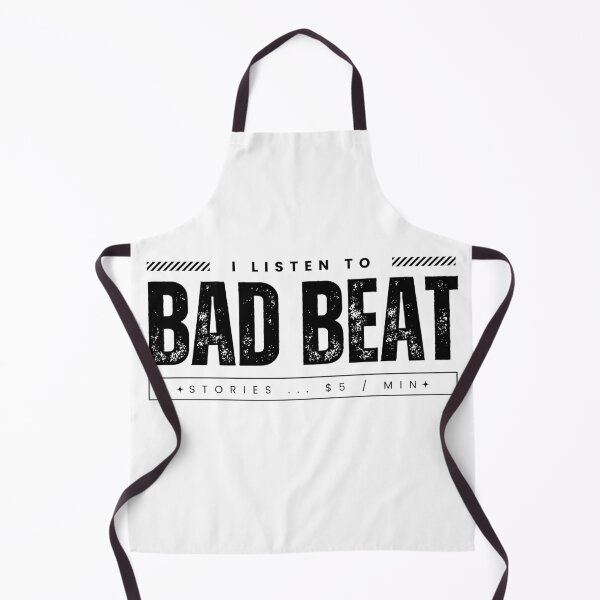 Item preview, "I Listen to Bad Beats for $5/min - Funny Poker Quote" designed and sold by MotivationDNA.