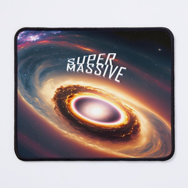 Item preview, Super Massive Black Hole designed and sold by Fanarchist.