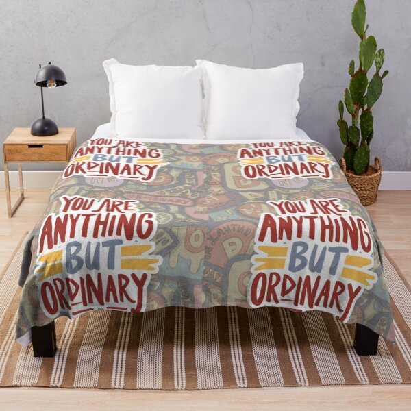 Item preview, You Are Anything But Ordinary designed and sold by Psycho-Crazy.