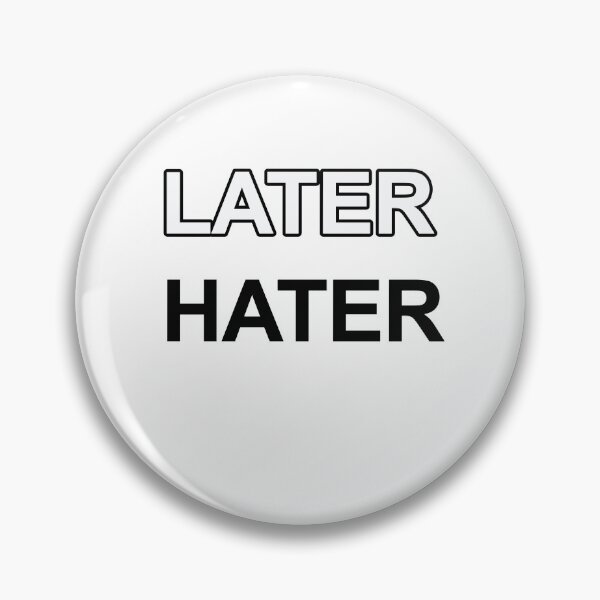 Item preview, Later Hater designed and sold by Disung carlas.